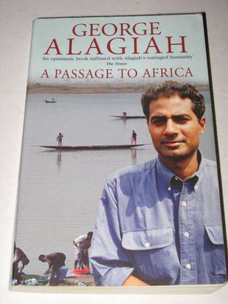 A PASSAGE TO AFRICA BY GEORGE ALAGIAH *HALF PRICE OCTOBER CLEARANCE SALE*