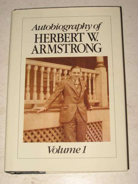 AUTOBIOGRAPHY OF HERBERT W. ARMSTRONG (VOLUME 1) *HALF PRICE CLEARANCE SALE*