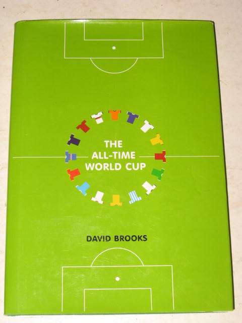 THE ALL-TIME WORLD CUP BY DAVID BROOKS *HALF PRICE CHRISTMAS CLEARANCE SALE*