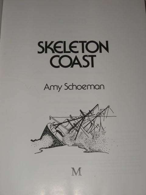 SKELETON COAST BY AMY SCHOEMAN *HALF PRICE CLEARANCE SALE*