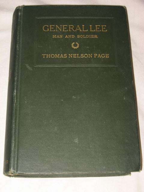 GENERAL LEE: MAN AND SOLDIER BY THOMAS NELSON PAGE *FREE POSTAGE*