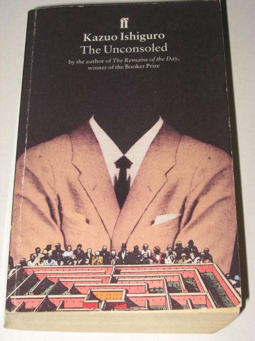 THE UNCONSOLED BY KAZUO ISHIGURO *HALF PRICE CLEARANCE SALE*