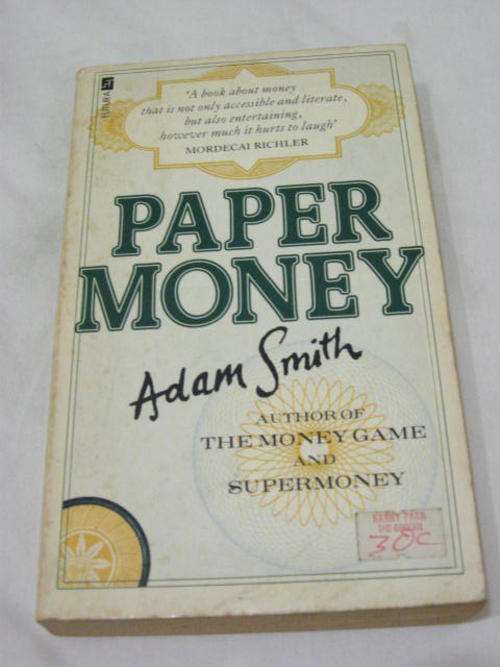 PAPER MONEY BY ADAM SMITH *DISCOUNTED*