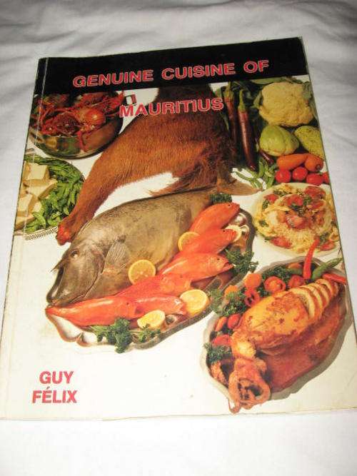 GENUINE CUISINE OF MAURITIUS BY GUY FELIX