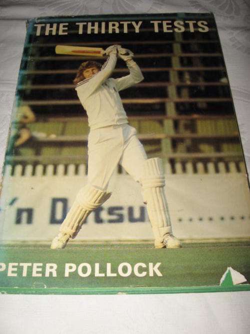 THE THIRTY TESTS BY PETER POLLOCK *HALF PRICE OCTOBER CLEARANCE SALE*