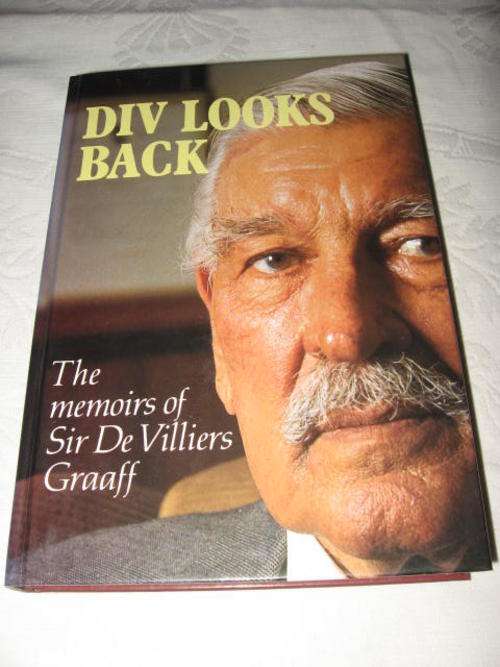 DIV LOOKS BACK: THE MEMOIRS OF SIR DE VILLIERS GRAAF *HALF PRICE CLEARANCE SALE*
