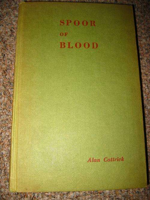 SPOOR OF BLOOD - ALAN CATTRICK