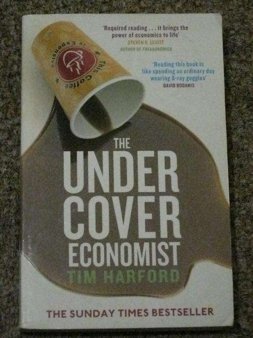 THE UNDERCOVER ECONOMIST - TIM HARFORD