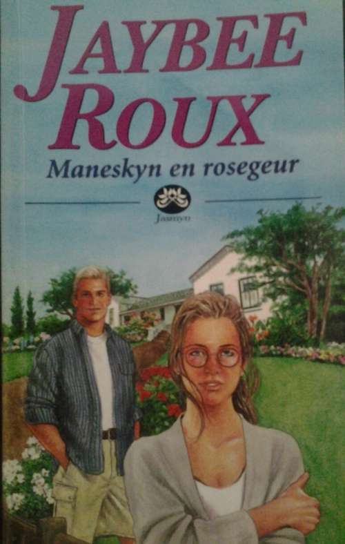 Maneskyn en Rosegeur - Jaybee Roux