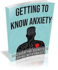 Getting To Know Anxiety