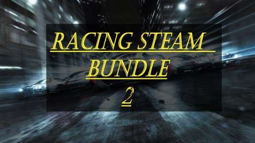 Racing Steam Game bundle 2 - 3 Amazing games ! Free fast delivery