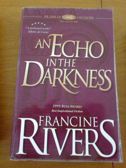 An Echo In The Darkness by Francine Rivers