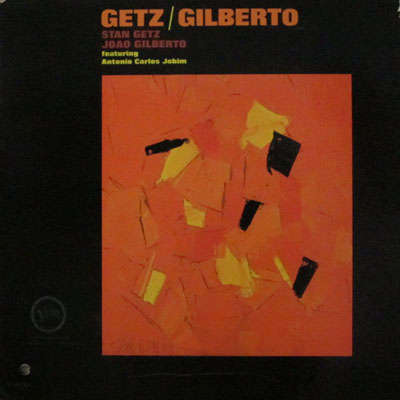 STAN GETZ/JOAO GILBERTO - GETZ AND GILBERTO - LP