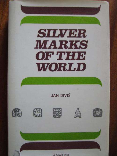 SILVER MARKS OF THE WORLD BY JAN DIVIS