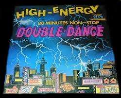 HIGH ENERGY VOLUME 1- DOUBLE LP