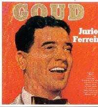 JURIE FERREIRA - GOUE GROTES - LP - UNPLAYED CONDITION