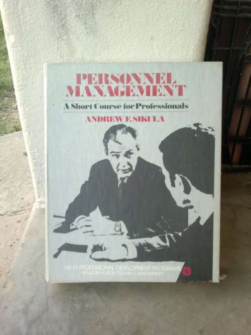 PERSONNEL MANAGEMENT A SHORT COURSE FOR PROFESSIONALS 1-10 ANDREW F.SIKULA