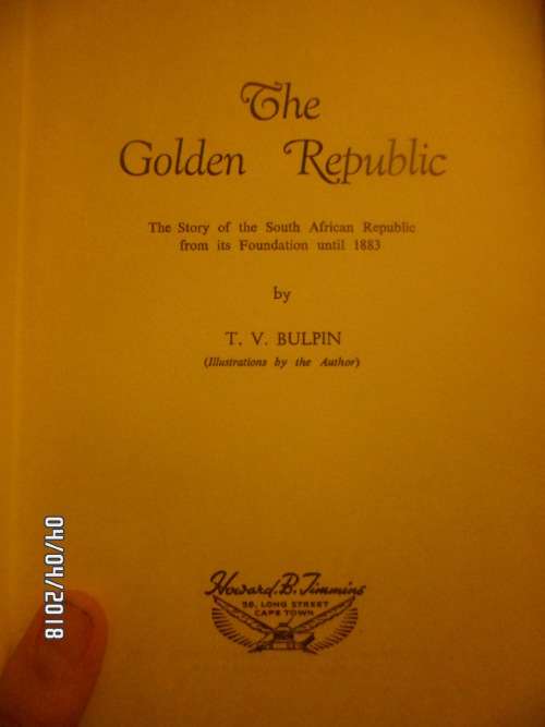 ULTRA RARE FROM J.H.PIERNEEF.The Golden Republic by T.V.Bulpin (signed by Pierneef and Bulpin)