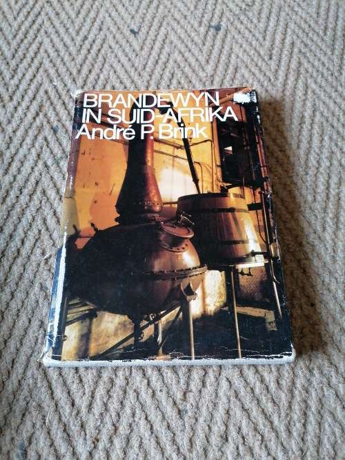 Brandewyn in Suid-Afrika - Andre P. Brink