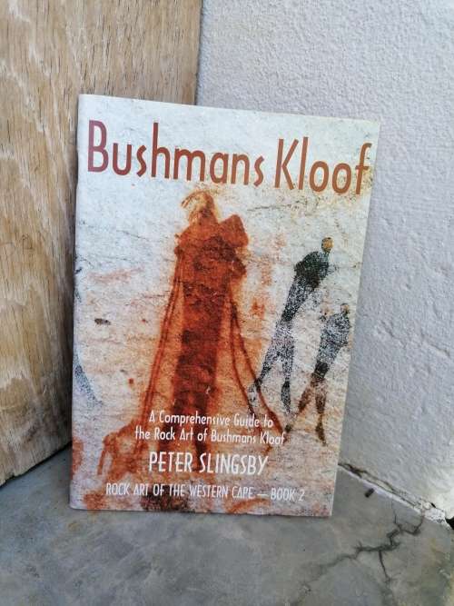 bushmans kloof a comprehensive guide to the rock art of the bushman kloof by Peter slingsby rock art