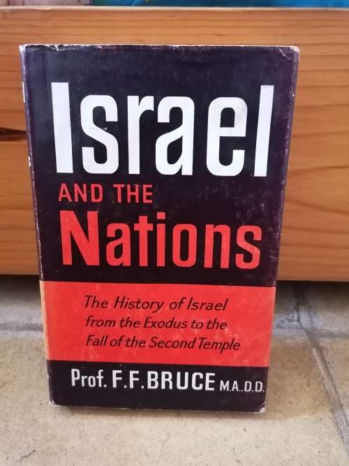 Israel and the nations by prof f.f.bruce