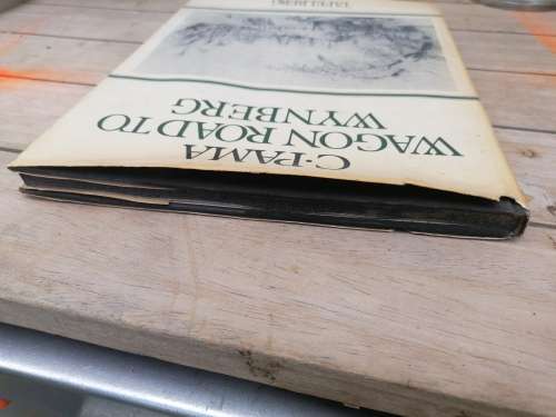 Wagon Road to Wynberg (Signed)