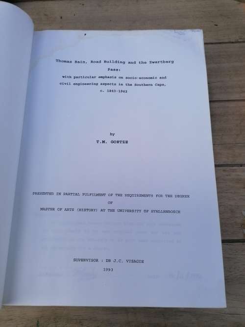 thomas Bain, road building and the Swartberg Pass Southern cape c1843-1962