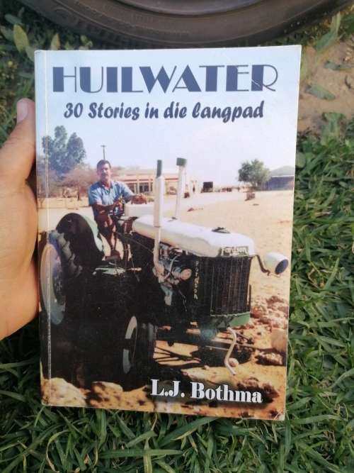 HUILWATER 30 stories in die langpad deur l. J. Borhma
