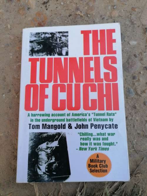 The Tunnels of Cu Chi Book by Tom Mangold