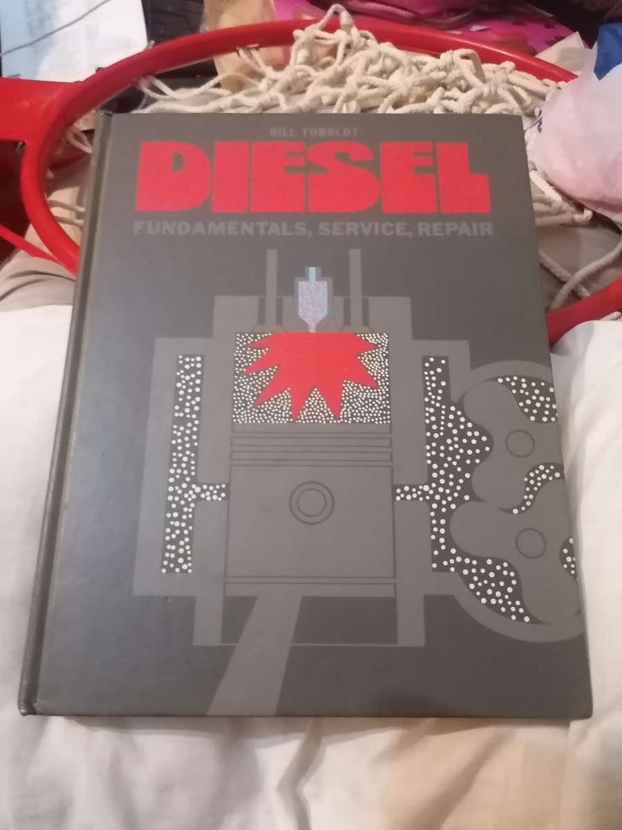 Diesel: Fundamentals, Service, Repair  Toboldt, Bill Tolboldt