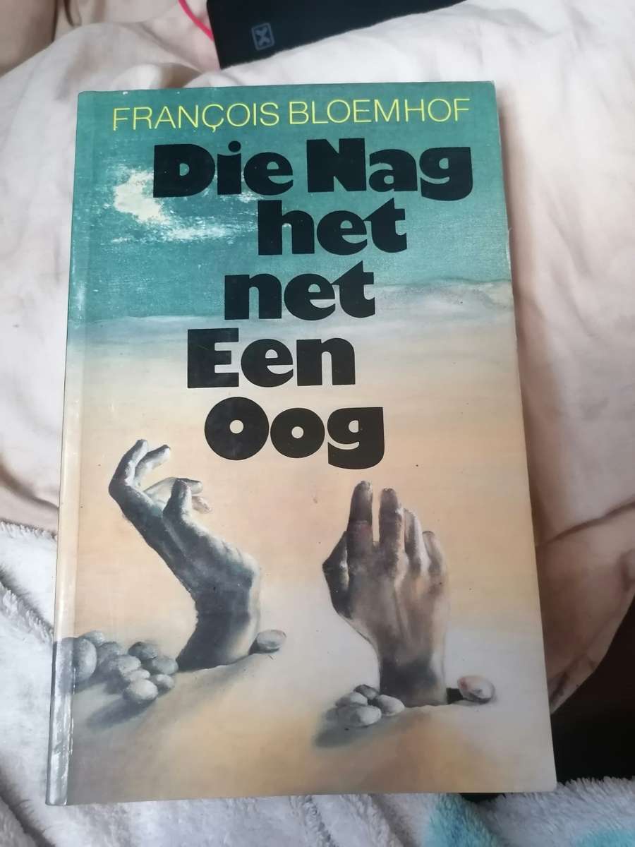 Die Nag Het Net Een Oog  Francois Bloemhof
