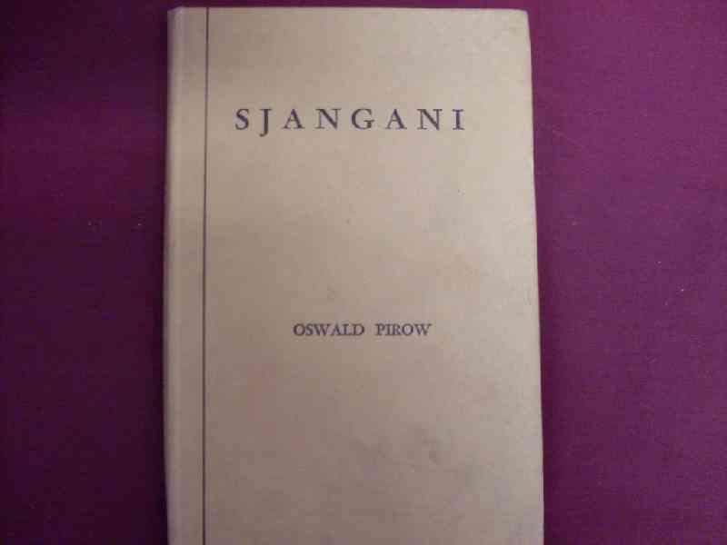 Sjangani - Oswald Pirow