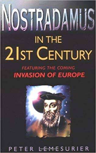 SMALL SOFT COVER - PETER LEMESURIER - NOSTRADAMUS IN THE 21ST CENTURY