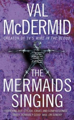 PAPERBACK - VAL McDERMID - THE MERMAIDS SINGING (CONDITION EXCELLENT)