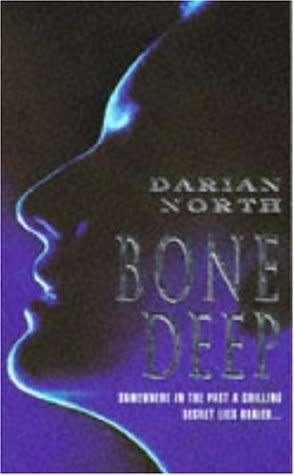 PAPERBACK - DARIAN NORTH - BONE DEEP (CONDITION EXCELLENT)