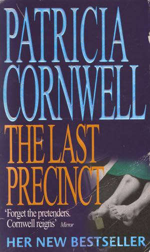 PAPERBACK - PATRICIA CORNWELL - THE LAST PRECINCT (CONDITION GOOD)