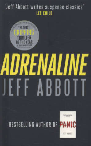PAPERBACK - JEFF ABBOTT - ADRENALINE (CONDITION GOOD)