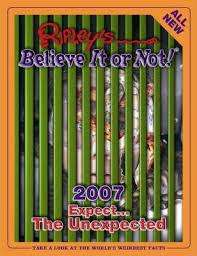 BOOK - RIPLEY`S BELIEVE IT OR NOT 2007