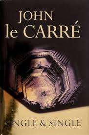 HARD COVER - JOHN LE CARRE - SINGLE & SINGLE (CONDITION EXCELLENT)