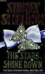 PAPERBACK - SIDNEY SHELDON - THE STARS SHINE DOWN (CONDITION IMMACULATE)
