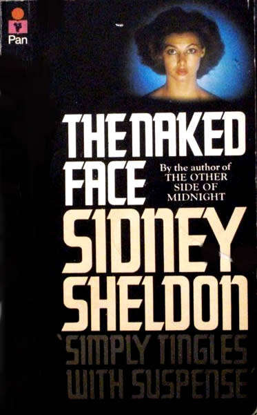 PAPERBACK - SIDNEY SHELDON - THE NAKED FACE (CONDITION GOOD)