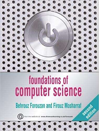 COMPUTER  (STUDY) BOOK - FOUNDATIONS OF COMPUTER SCIENCE - SECOND EDITION
