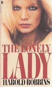 PAPERBACK - HAROLD ROBBINS - THE LONELY LADY (CONDITION VERY GOOD)