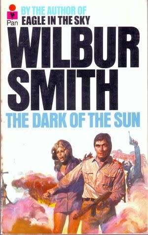 VINTAGE PAPERBACK - WILBUR SMITH - THE DARK OF THE SUN (CONDITION VERY GOOD)