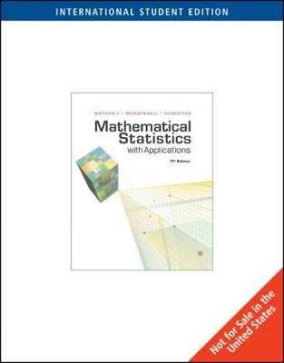 SOFT COVER - MATHEMATICAL STATISTICS WITH APPLICATIONS 7TH EDITION (CONDITION VERY GOOD)