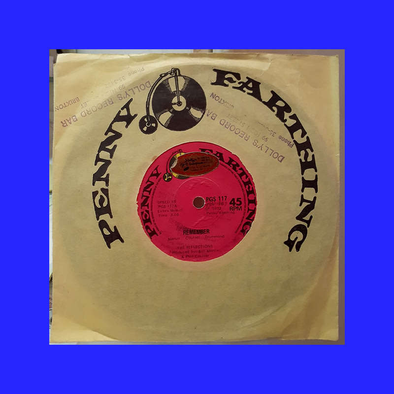 SEVEN SINGLE  - THE REFLECTIONS REMEMBER/REMEMBER PARTII]