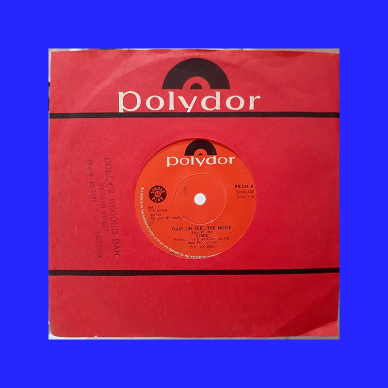 SEVEN SINGLE  - SLADE - [CUM ON FEEL THE NOIZE/I`M MEE, I`M NOW AN` THAT`S ORL]