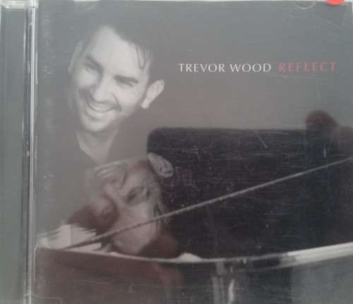 Trevor Wood - Reflect