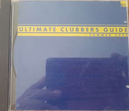 Ultimate Clubbers Guide - Summer 2000