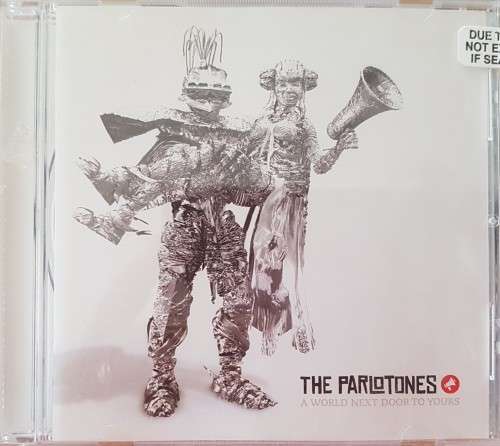 The Parlotones - A World next door to yours